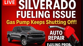 Chevy Silverado 1500 Gas Pump Keeps Shutting Off | Mobile Mechanic Diagnostics. #mobilemechanic #diy