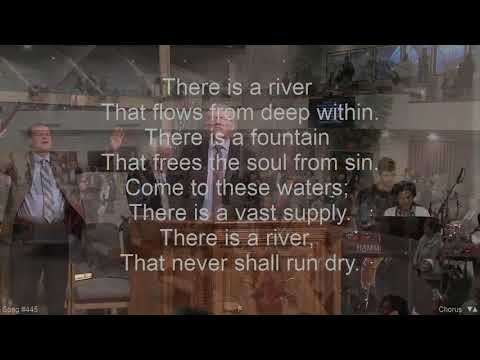 There Is A River : Cloverdale Bibleway