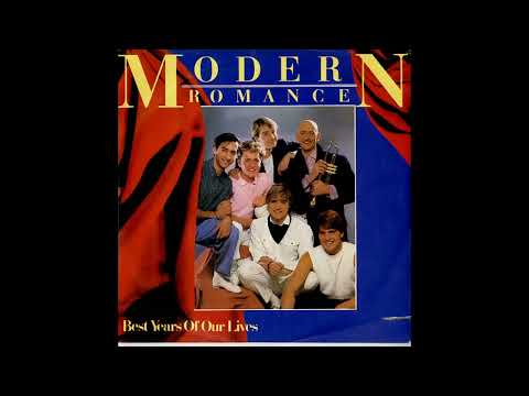 Modern Romance - Best Years Of Our Lives (1982)