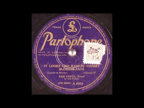 Sam Costa - It Looks Like Rain in Cherry Blossom Lane (1937)