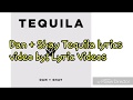 Dan + Shay Tequila lyrics Dan + Shay Tequila lyrics