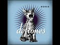 Deftones Bored