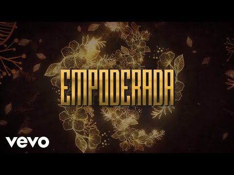 Enigma Norteño - Empoderada (LETRA)