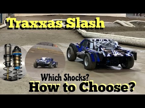Traxxas Slash How to Choose The Right Shocks
