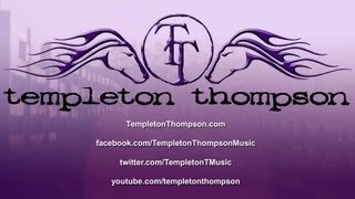 Templeton Thompson ~ EPK