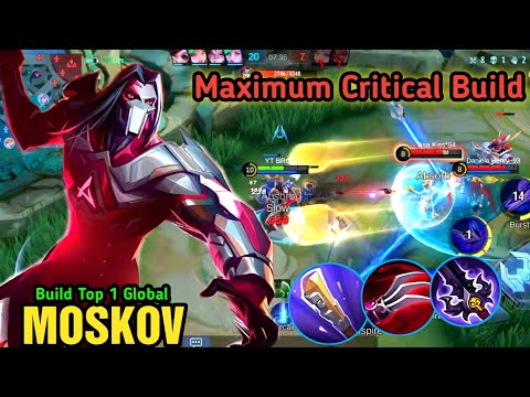 Maximum Critical Build Moskov For Broken 💓 Build Top 1 Global Moskov ❤️️ Mobile Legends √
