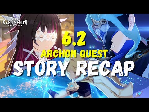 Genshin Impact 6.2 Archon Quest Story Recap | Story Explained 🌙 Luna III ACT 5 & 6