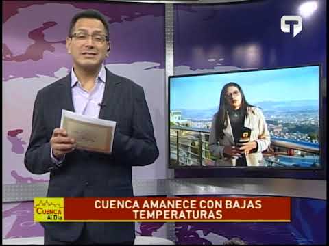Cuenca amanece con bajas temperaturas