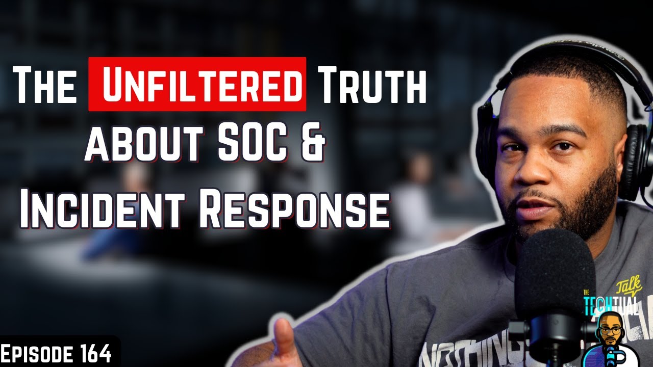 Ep. 164 The HONEST TRUTH about being a SOC Analyst