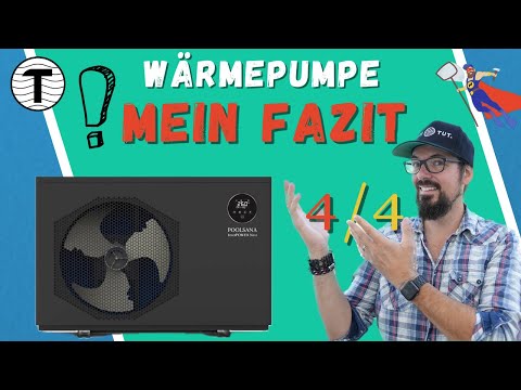 (4/4) Pool-Wärmepumpe: Mein Fazit