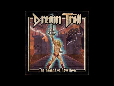 Dream Troll - Time For Vengeance