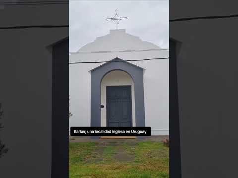 Barker una localidad inglesa en Uruguay 