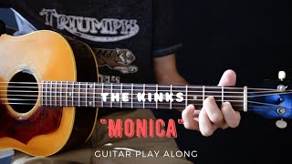The Kinks - Monica (Guitar Play Along)