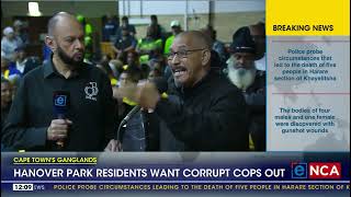 Hannover Park residents want corrupt cops out