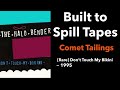 Comet Tailings — The Halo Benders | Rare 1995