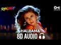 Hai Rama 8D AUDIO Hariharan Swarnalatha Urmila Matondkar Jackie Shroff Rangeela 90s Song