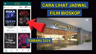 Download lagu How to View the Cinema XXI Movie Schedule mp3 Download lagu How to View the Cinema XXI Movie Schedule mp3