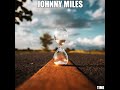 Johnny Miles  - Time (Original Mix)
