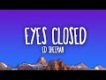 Ed Sheeran - Eyes Closed