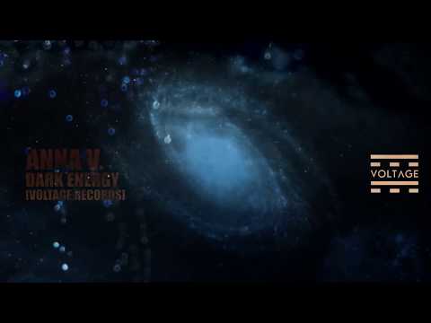 ANNA V. - Dark Energy (Original Mix) [VOLTAGE Records]