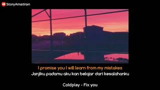 Download lagu Fix You story wa mp3