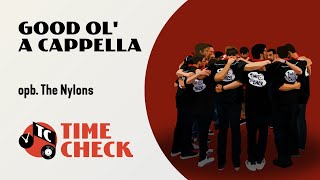 Time Check - Good Ol' A Cappella (opb. The Nylons)