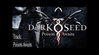 DARKSEED - Poison Awaits Full Album