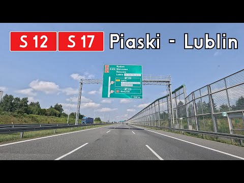 S12 • S17 Piaski - Lublin