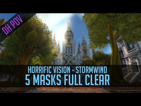 Horrific Vision Stormwind 5 Mask solo run, full clear, DH POV.