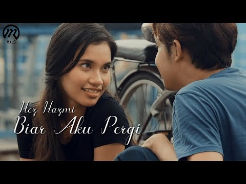 Hez Hazmi -  Biar Aku Pergi (Official Music Video)