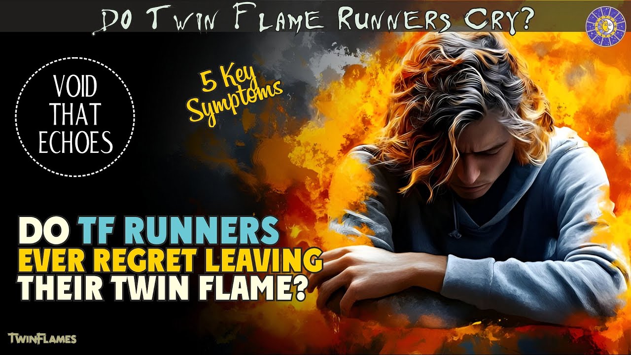 Do Twin Flame Runners Ever Regret Leaving Their Twin Flame? 🔥