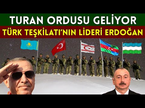 Turan Ordusu Merkezi Kuruldu! Lider Erdoğan
