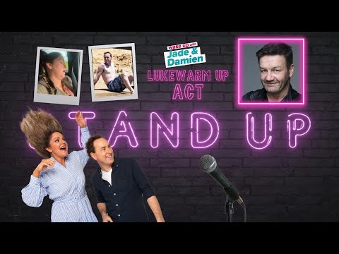 Jade & Damien's Lukewarm Up Act