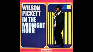 Wilson Pickett  - That&#39;s a Man&#39;s Way -  1965 (STEREO in)