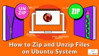 Ubuntu Zip and Unzip Files