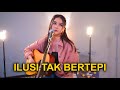 ILUSI TAK BERTEPI HIJAU DAUN ACOUSTIC COVER BY REGITA ECHA