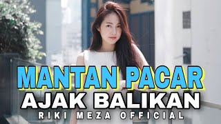 Download lagu DANSA PORTU || MANTAN PACAR NGAJAK BALIKAN || RIKI MEZA RMXR 💃 mp3