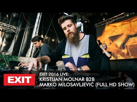 EXIT 2016 | Kristijan Molnar b2b Marko Milosavljević Live @ mts Dance Arena FULL HD Show