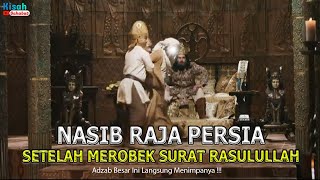 Download lagu Kisra Persia Yang Sombong Berani Merobek Surat Nabi, Begini Nasib Kekuasaannya mp3