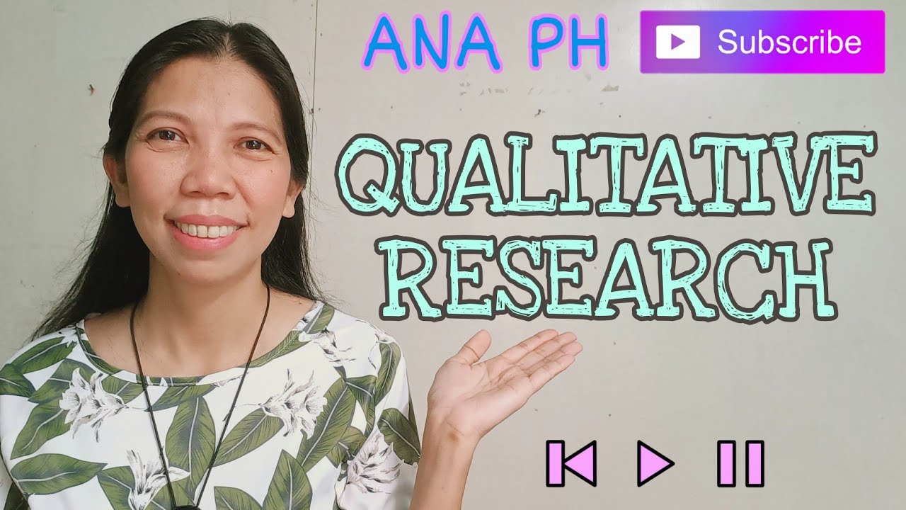 QUALITATIVE RESEARCH