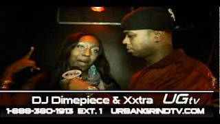 DJ Dimepiece w Xxtra on Urban Grind Tv