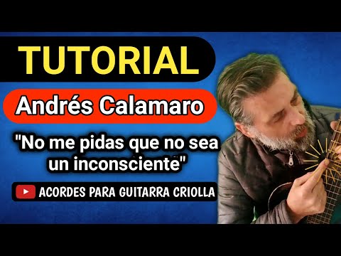 No Me Pidas Que No Sea Un Inconciente - Andrés…