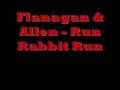 Flanagan & Allen - Run Rabbit Run 