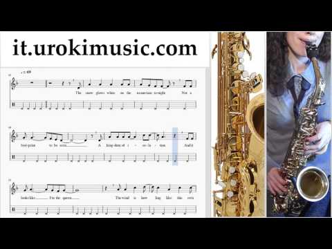 Lezioni di Sassofono Contralto FROZEN - Let It Go Tutorial Spartito Parte#2 um-276