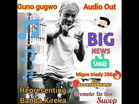 Guno gugwo Migostriady Ft Spartern ♥