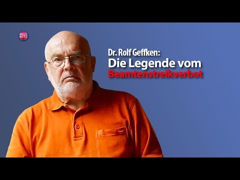 Rolf Geffken: The Legend of the Civil Servants’ Strike Ban