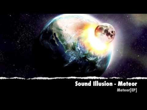 Sound Illusion - Meteor (Original Mix)
