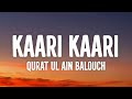 Kaari Kaari Lyrics Pink Qurat Ul Ain Balouch Pankhdi Ki Beti Hai