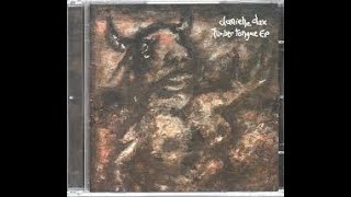 Danielle Dax – Timber Tongue EP-Full CD, EP