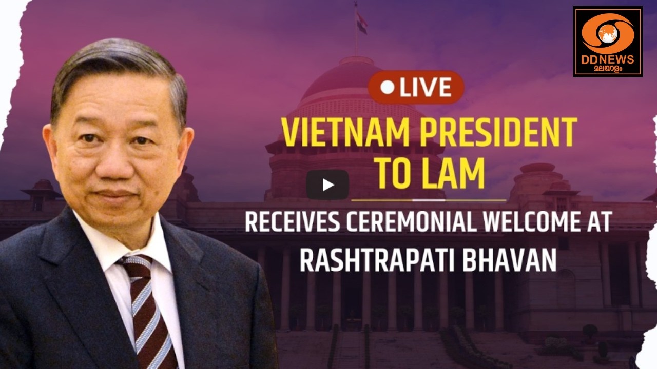 LIVE: Vietnam President To Lam Receives Ceremonial Welcome at Rashtrapati Bhavan